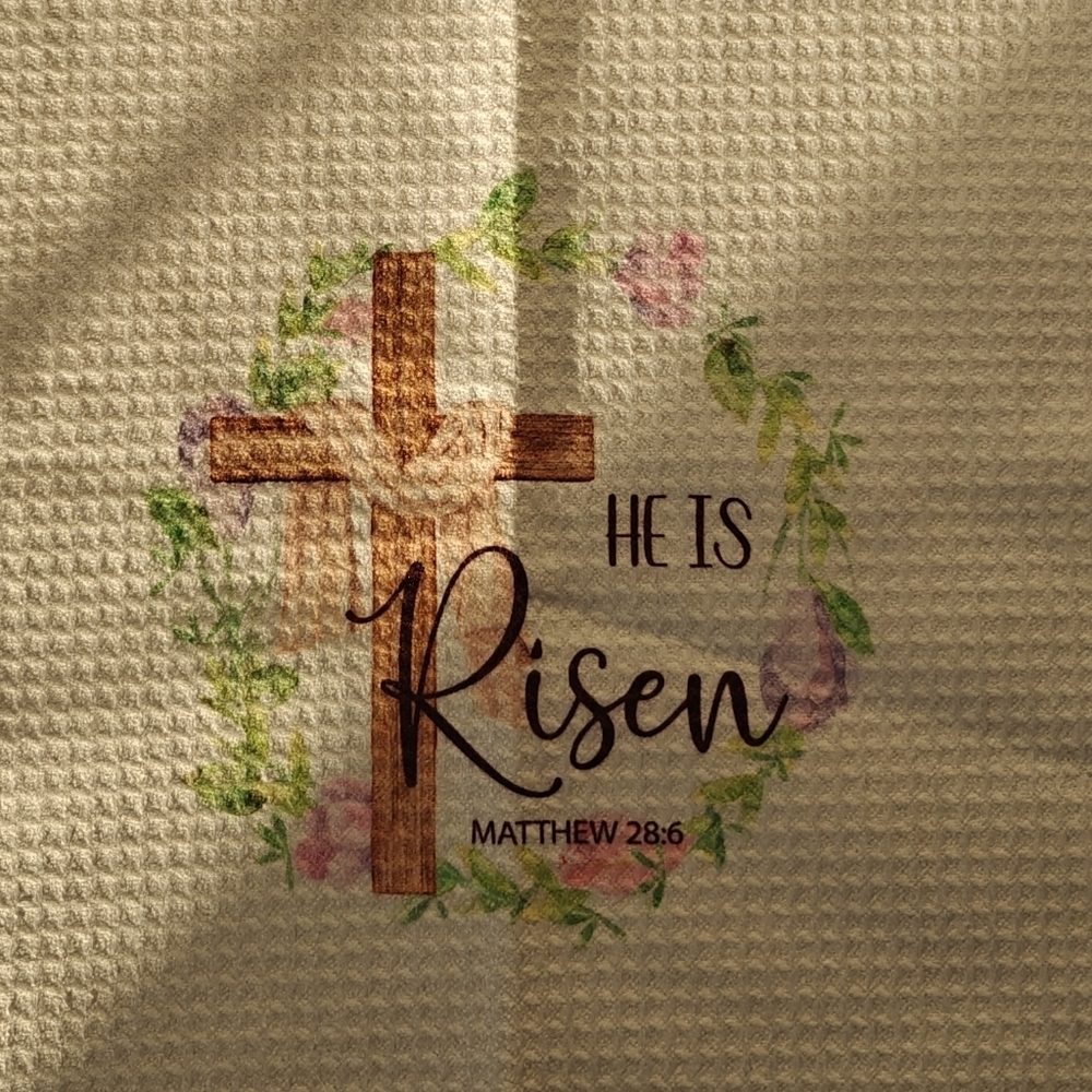 NWT HE IS RISEN DISH TOWEL